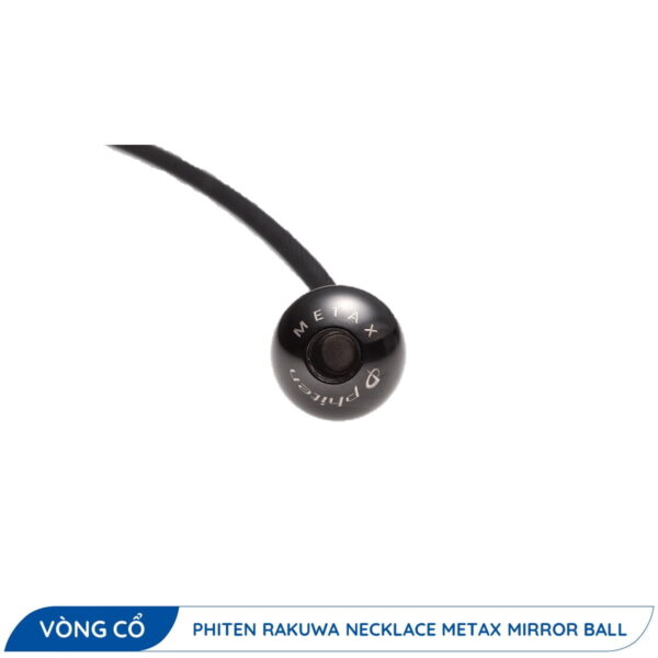 Vòng Cổ Phiten Rakuwa Metax Mirror Ball 2 Vòng Cổ Phiten Rakuwa Metax Mirror Ball